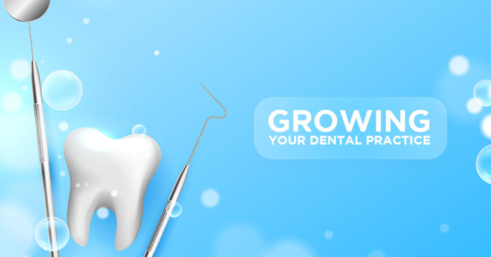 Growing-Your-Dental-Practice