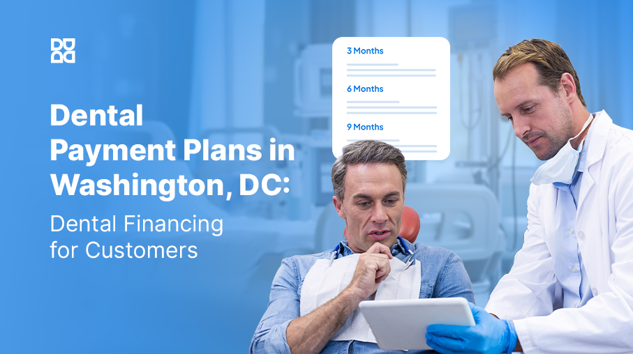 Dental-Payment-Plans-in-Washington, D.C.