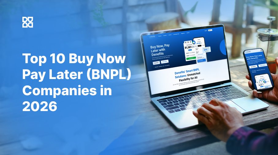 Buy Now Pay Later (BNPL) Companies