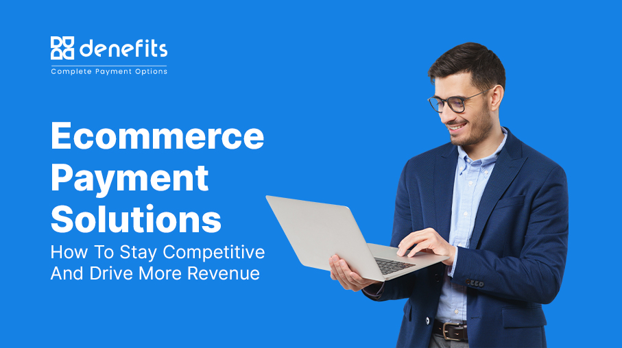 Ecommerce Payment Solutions